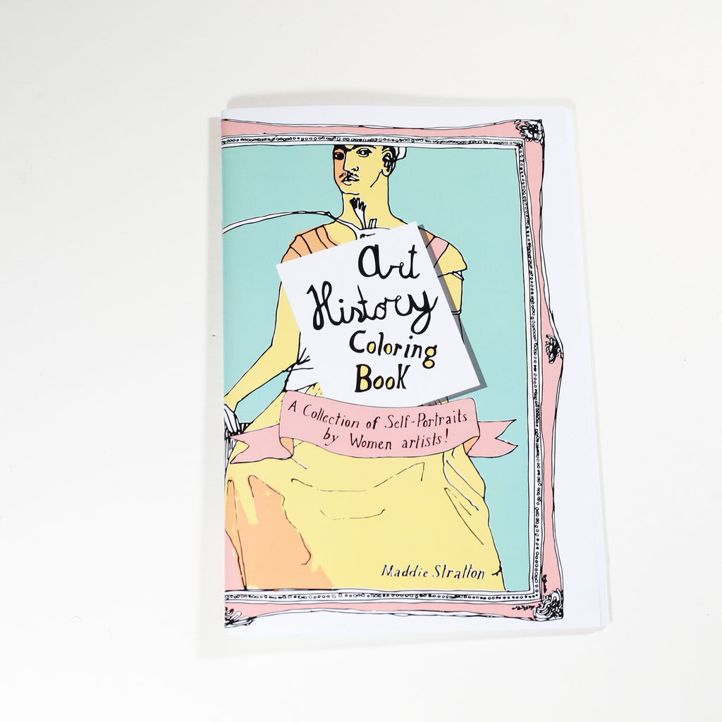 Women's Self-Portraits Art History Coloring Book by Maddie Stratton